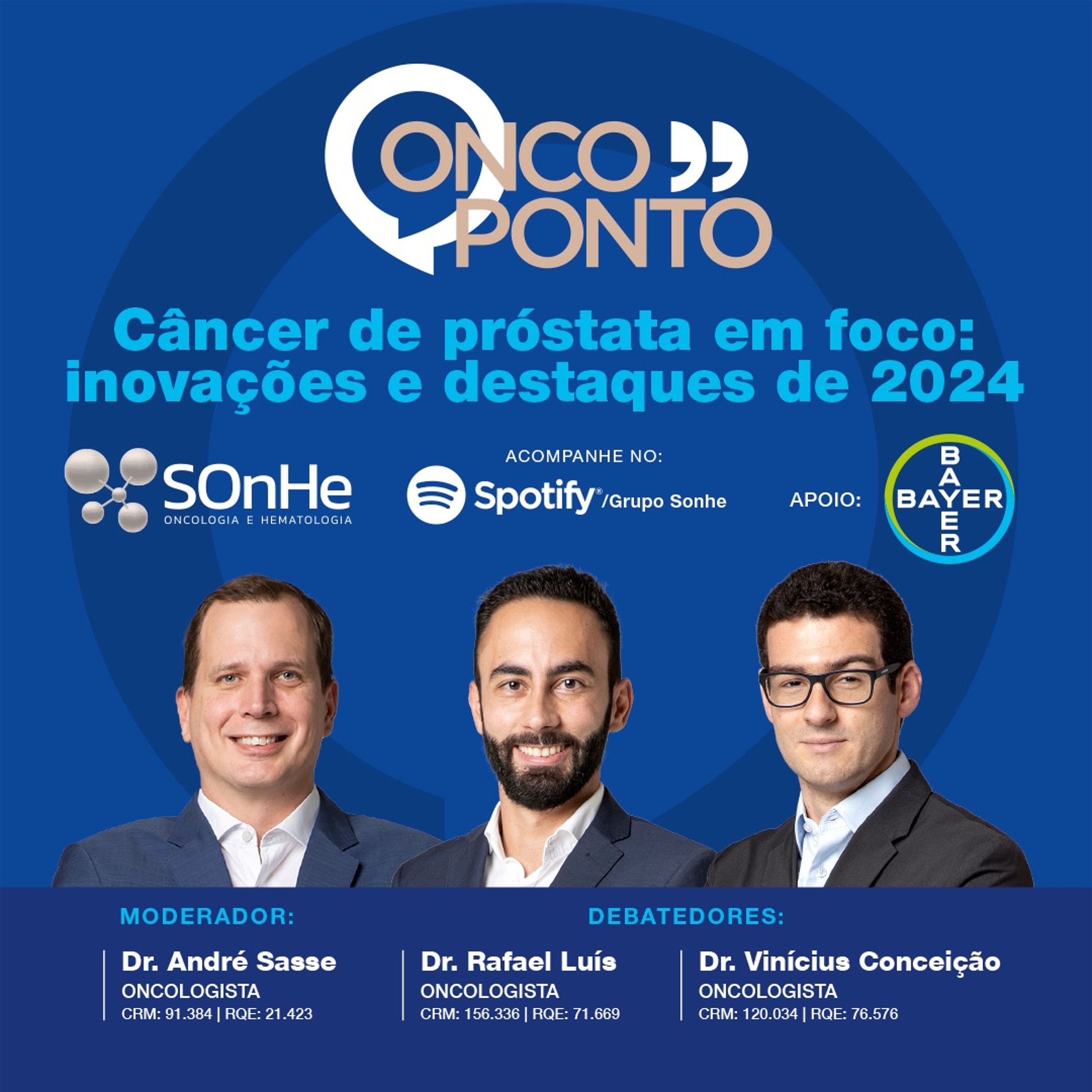 Podcast do Grupo SOnHe - Oncologia e Hematologia: Confronto: Oncologia Baseada em Valor - Temas relevantes e polêmicos no tratamento dos pacientes com câncer e ONCOPONTO: Falando de câncer de forma transparente.