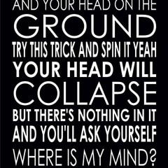 Pixies - Where is my mind?