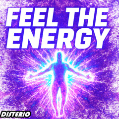 Disterio - Feel The Energy (Hardstyle)