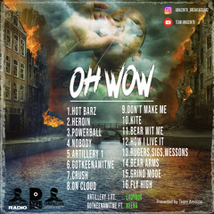 Oh Wow Mixtape (whole mixtape)