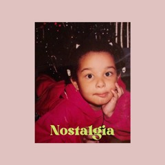 Nostalgia