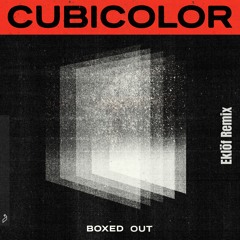 Boxed Out - Eklöf Remix