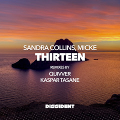 Sandra Collins & Micke - Thirteen (Kaspar Tasane Remix)