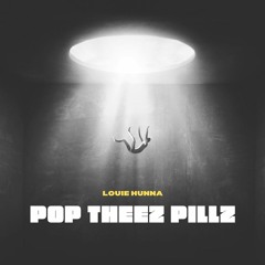 Pop Theez Pillz (Ft Lekefe)