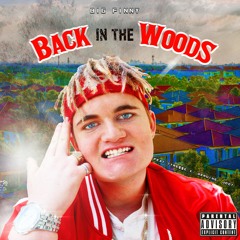 Back in The Woods - (feat. Tyre$$e X, Genuine & Jdot)- [ Prod. 3LTHEGOD x Ran]