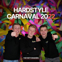 The Partycrashers - Hardstyle Carnaval 2022