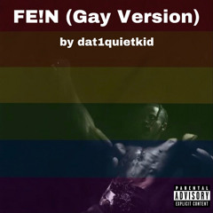 Fe!n (Gay Version)