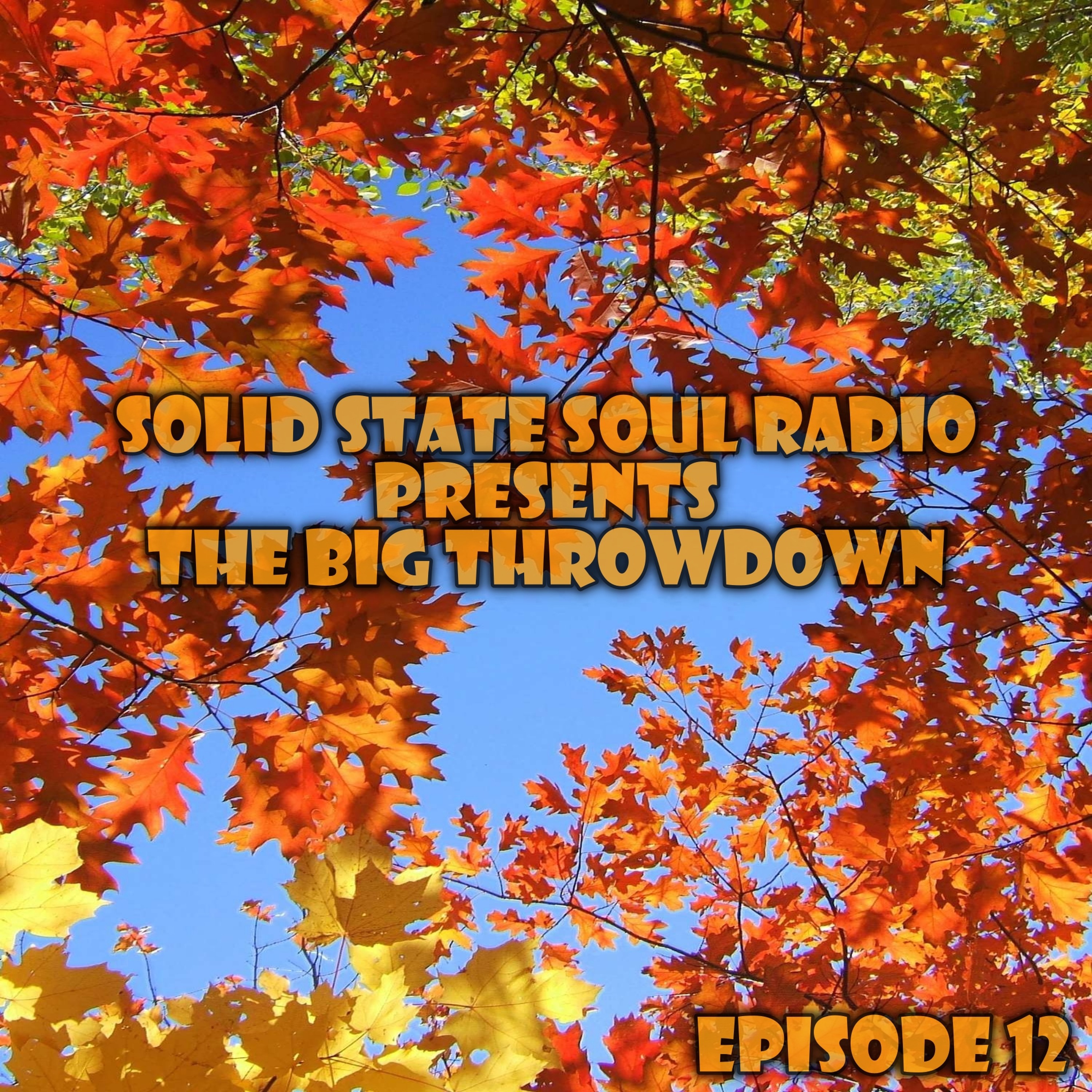 The Big Throwdown, Ep. 12 episode artwork