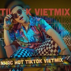 Mixtape Vietmix 2021 -Sung Tươi Lên Luôn - R365.Win Quay Hũ Đi - TiLo Mix - HOT TIKTOK - HOT TREND