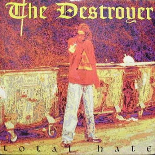 The Destroyer ‎– Total Hate / D-Boy Black Label ‎– DB 051