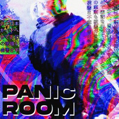 Panic Room ≪prod. sideboy≫