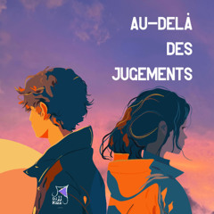 JJ - Au-delà des jugements
