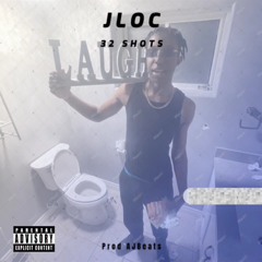 32 SHOTS - JLOC