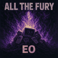 EO - All The Fury (Metal Cover)