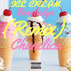 Binnladyn x Ice Cream REMIX (feat. Chanelica) [Goldie Doll Diss]