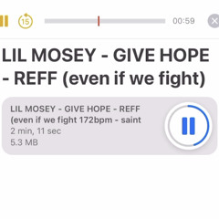 Lil Mosey - Give Hope (Even If We Fight)