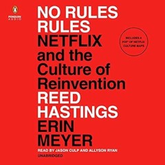 🥭(Online) PDF [Download] No Rules Rules Netflix and the Culture of Reinvention 🥭