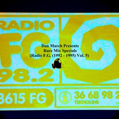 Rare Mix Specials (Radio F.G. (1992 - 1995) Vol. 5)