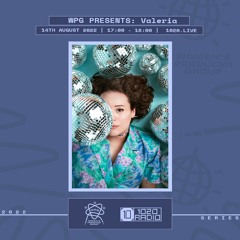 WPG presents: Valeria - 14.08.22 [1020 Radio]
