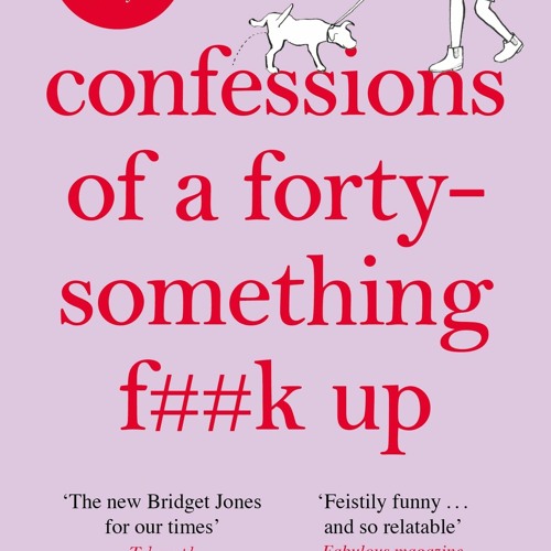 DOWNLOAD⚡️eBook Confessions of a Forty-Something Fk Up
