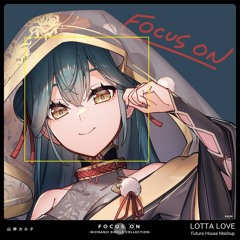 [Free DL]LOTTA LOVE(Future House Mashup)