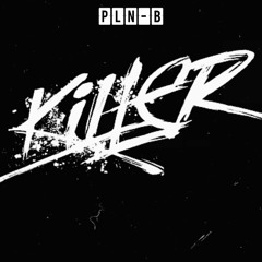 Killer (Original Mix)