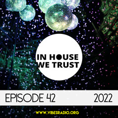 In House We Trust Episode 42