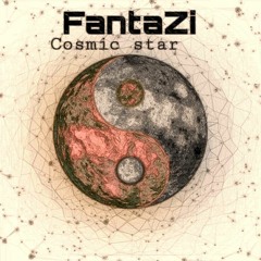 FantaZi - Cosmic Star [ 🔅 Techno Trance 🔅]