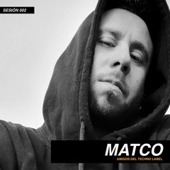 MATCO | #002 SESIÓN ADT LABEL