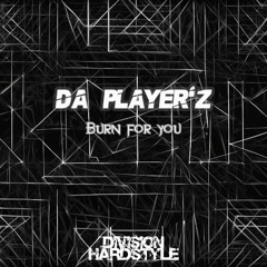 DVHS001 Da Player'z - Burn For You