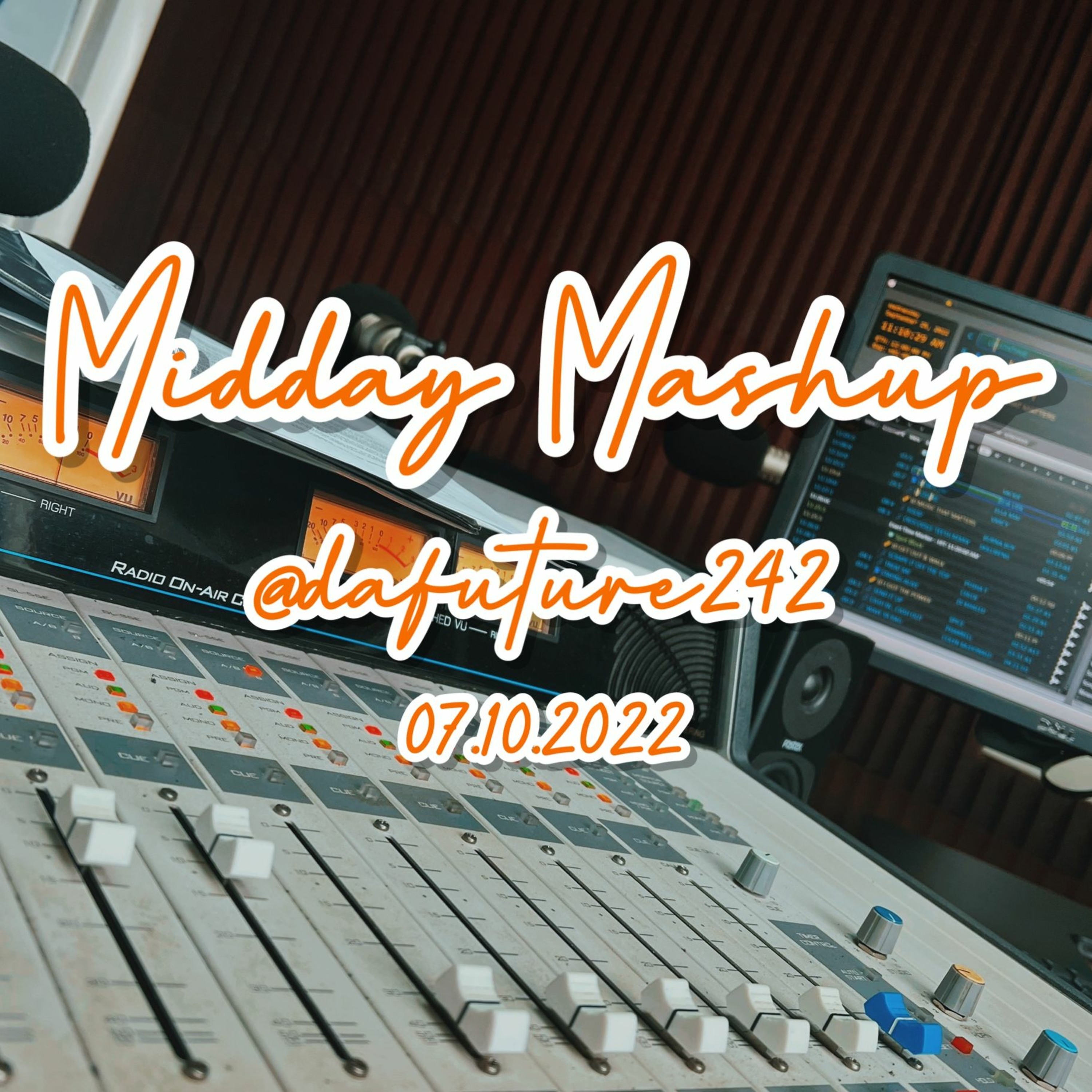 MIDDAY MASHUP 07-10-22 POWER 104.5 FM (HIP HOP & DANCEHALL) @DAFUTURE242