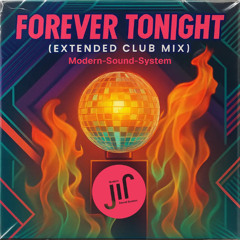 Forever Tonight (Extended Club Mix)