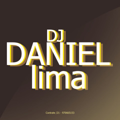 ENTÃO FAZ AQUELA CENA MULHER | DJ DANIEL LIMA |