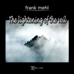 The Lightening Of The Veil