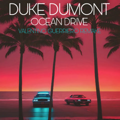 Ocean Drive (Valentino Guerriero Remake) [FREE DOWNLOAD]