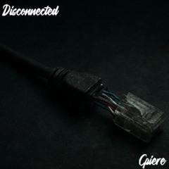 Disconnected