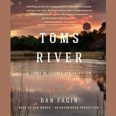 [View] EPUB KINDLE PDF EBOOK Toms River: A Story of Science and Salvation by  Dan Fag