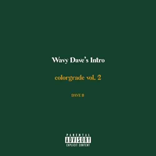 Wavy Dave's Intro