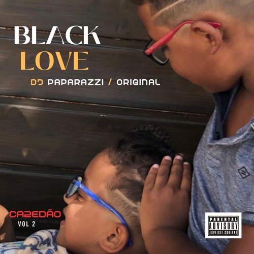 Cabedão - Black Love F Dj Paparazzi