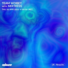Team Woibey with Mixtress - 20 April 2023