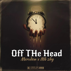 MervdonXMB Zhy-off the head