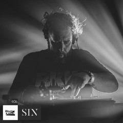 Wake & Rave / Special Guest | Podcast #26 | Sin