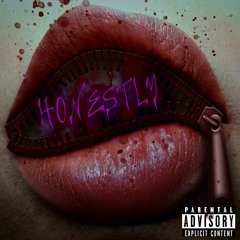 Honestly (Prod. Blanq Beatz)