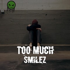 Too Much