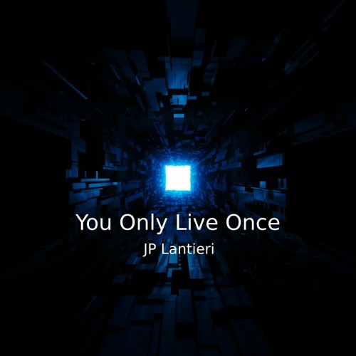 JP Lantieri - You Only Live Once (Original Mix)