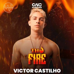 THE FIRE CAMPINAS - VICTOR CASTILHO