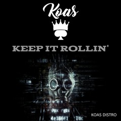 Keep It Rollin