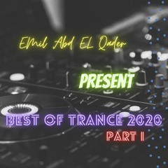 Best Of Trance 2020 - Part 1