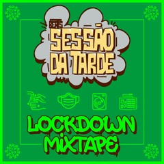 Lockdown Mixtape 2020