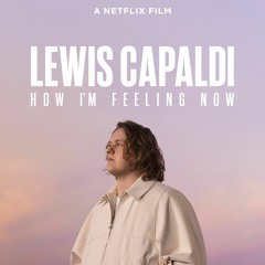 Lewis Capaldi - How I'm Feeling Now (Dario Xavier Club Remix) *OUT NOW*